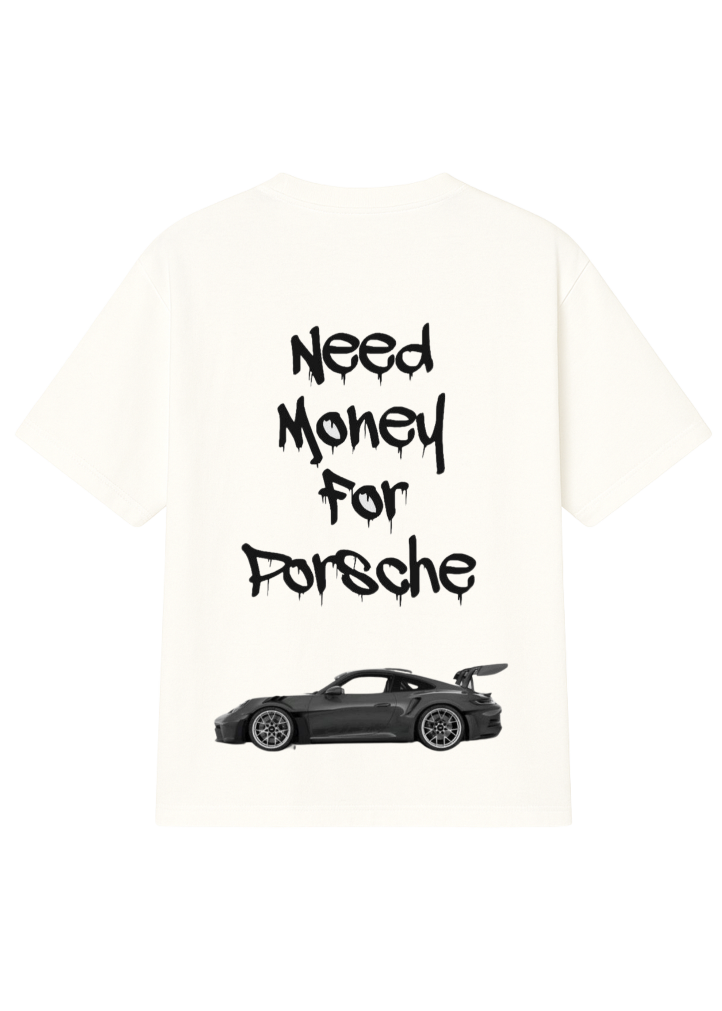 Need Money For Porsche oversized T-shirt