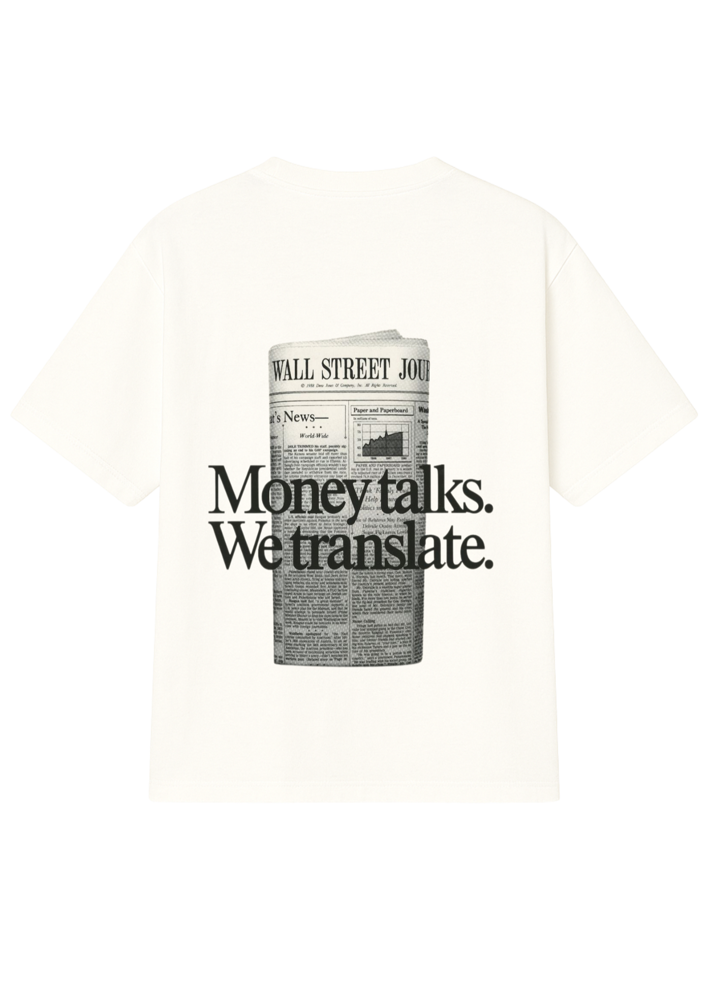 Money Talks, we translate oversized T-shirt