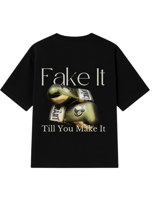 Fake It Till You Make It oversized T-shirt
