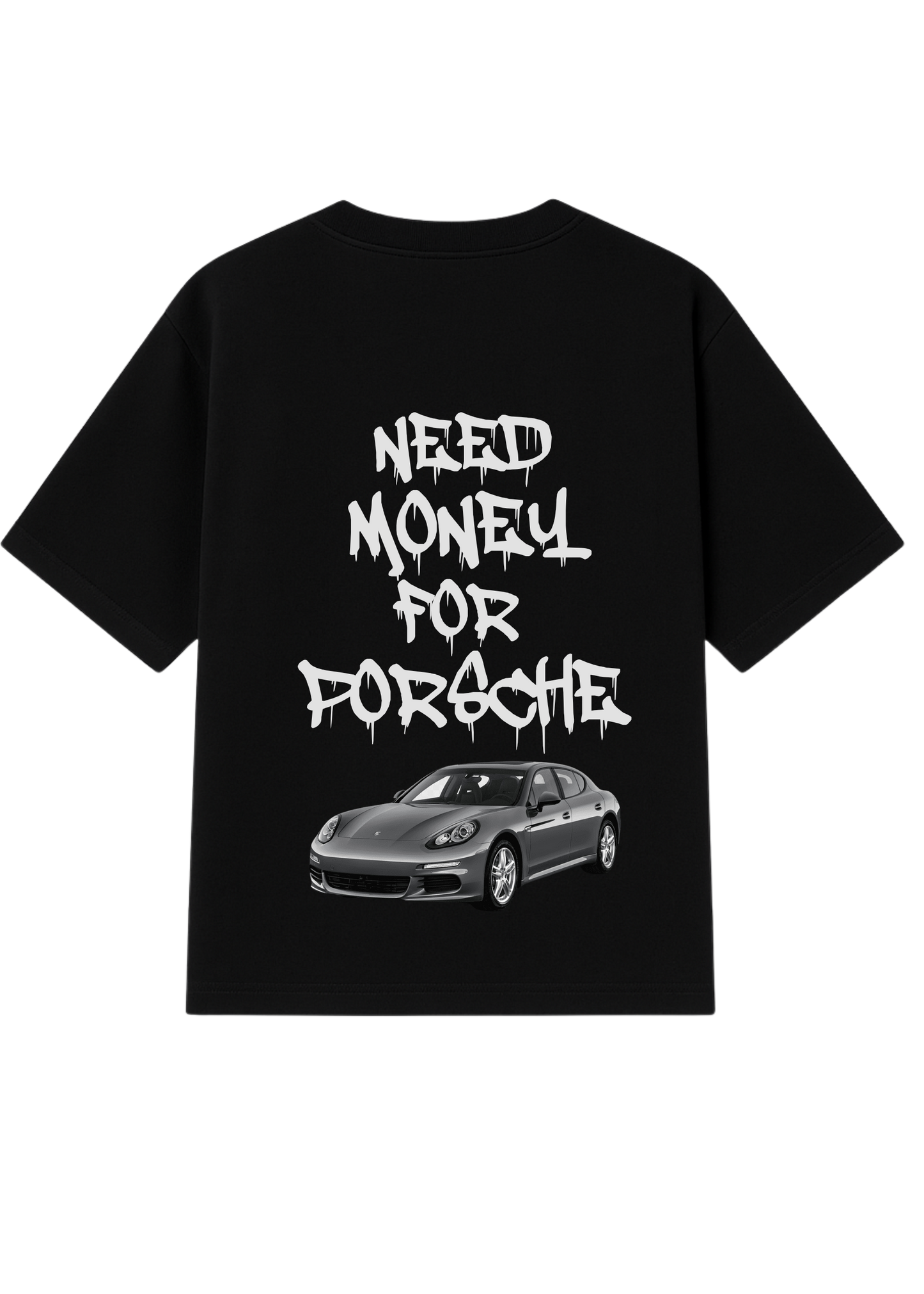 Need Money For Porsche oversized T-shirt